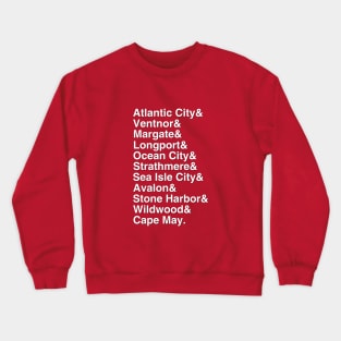 South Jersey Beaches List Crewneck Sweatshirt